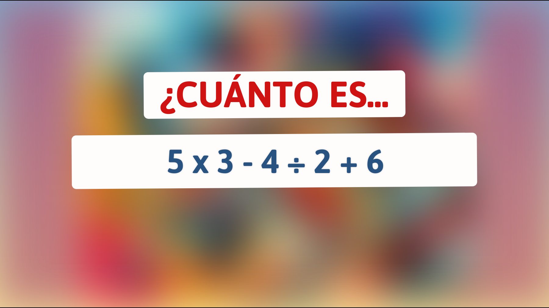 ¡Desafía los límites de tu intelecto! ¿Puedes resolver este acertijo matemático que solo un verdadero genio lograría descifrar?"